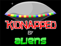 Kidnapped by aliens