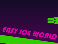 Easy Joe World