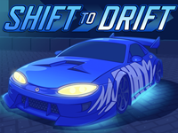 Shift To Drift